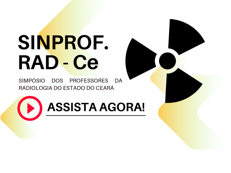 SIMPROF.RAD – Ce – Simpósio de Professores da Radiologia do Ceará