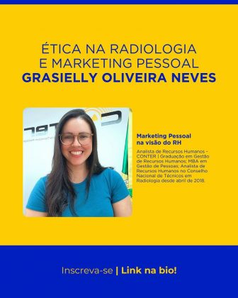 Ética na radiologia e Marketing Pessoal