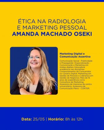 Ética na radiologia e Marketing Pessoal